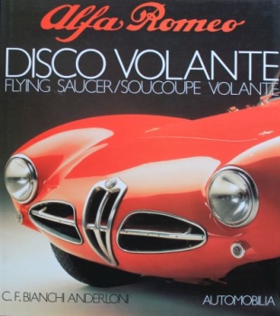 Anderloni "Alfa Romeo Disco Volante" Alfa-Romeo History 1993 (7973)